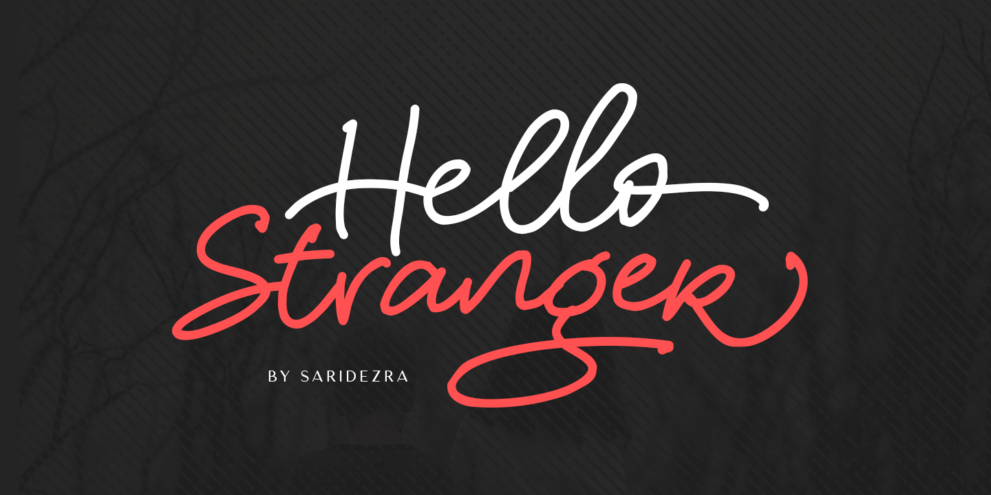 Schriftart Hello Stranger